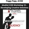 [audio] Cc05 Workshop 12 – Developing Creative Solutions – Peggy Papp, Acsw