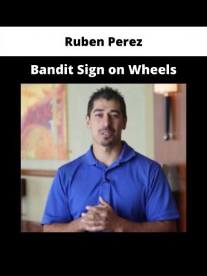 Bandit Sign On Wheels From Ruben Perez