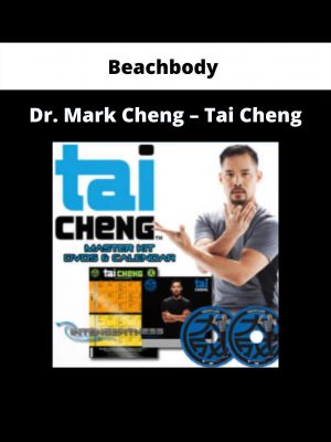 Beachbody – Dr. Mark Cheng – Tai Cheng