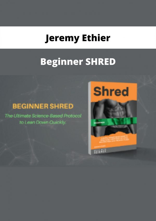 Beginner Shred By Jeremy Ethier