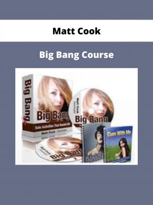 Big Bang Course By Matt Cook