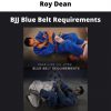 Bjj Blue Belt Requirements By Roy Dean