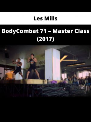 Bodycombat 71 – Master Class (2017) By Les Mills
