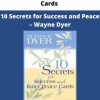 Cards – 10 Secrets For Success And Peace – Wayne Dyer