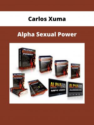 Carlos Xuma – Alpha Sexual Power