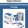 Cfa 2017 Level 3 Schwesernotes Package From Kaplan Schweser