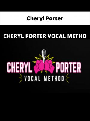 Cheryl Porter Vocal Metho By Cheryl Porter