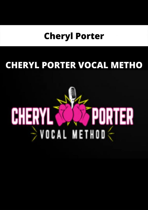 Cheryl Porter Vocal Metho By Cheryl Porter