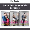 Chi Szeto – Dance Floor Game – Club Seduction