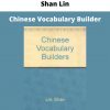 Chinese Vocabulary Builder By Shan Lin