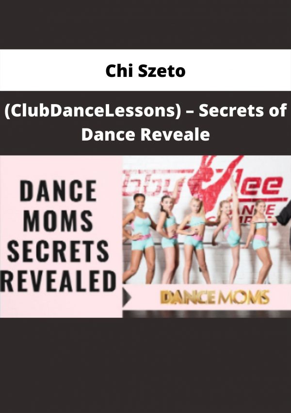 (clubdancelessons) – Secrets Of Dance Revealed By Chi Szeto