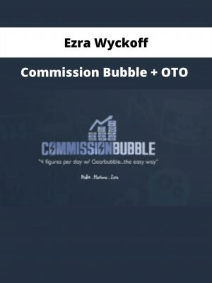 Commission Bubble + Oto By Ezra Wyckoff