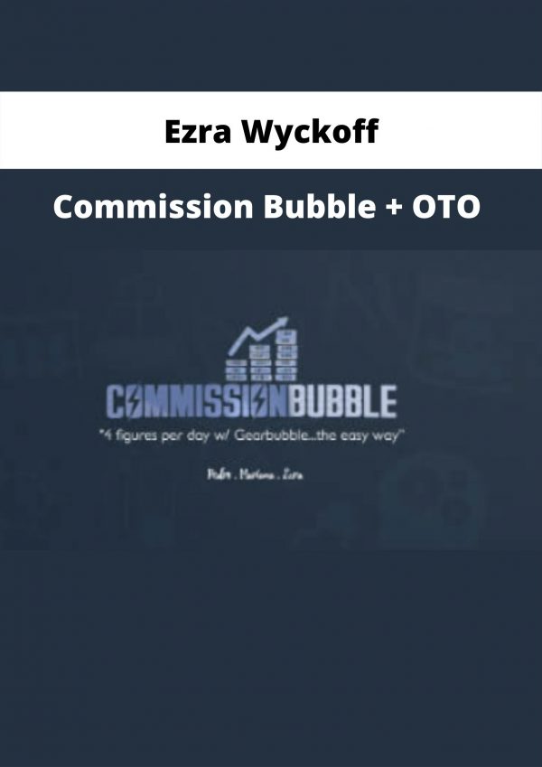 Commission Bubble + Oto By Ezra Wyckoff