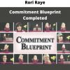 Commitment Blueprint Completed By Rori Raye