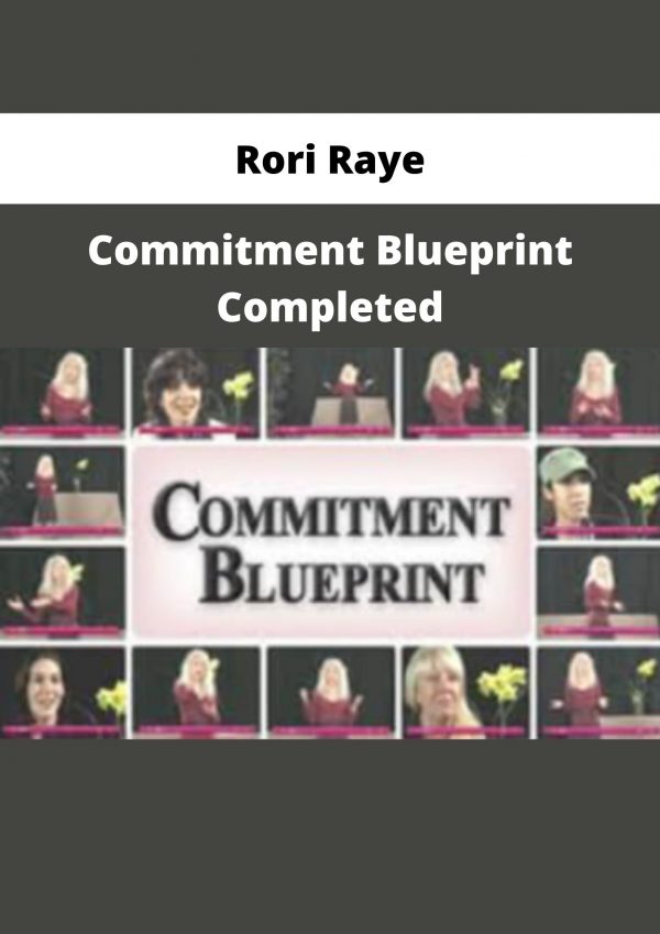 Commitment Blueprint Completed By Rori Raye