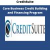 Core Business Credit Building And Financing Program From Creditsuite