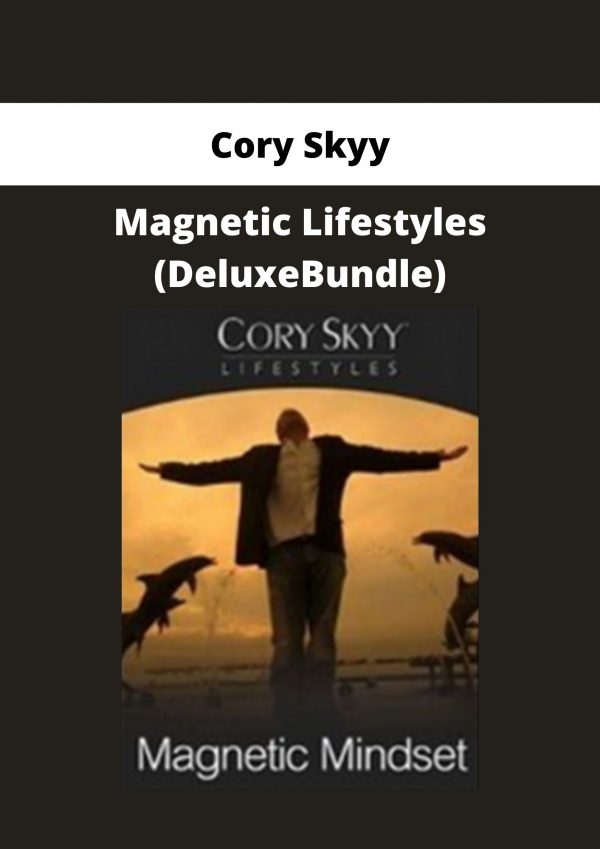 Cory Skyy – Magnetic Lifestyles (deluxebundle)