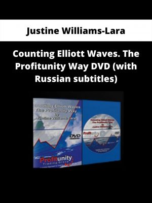 Counting Elliott Waves. The Profitunity Way Dvd (with Russian Subtitles) By Justine Williams-lara