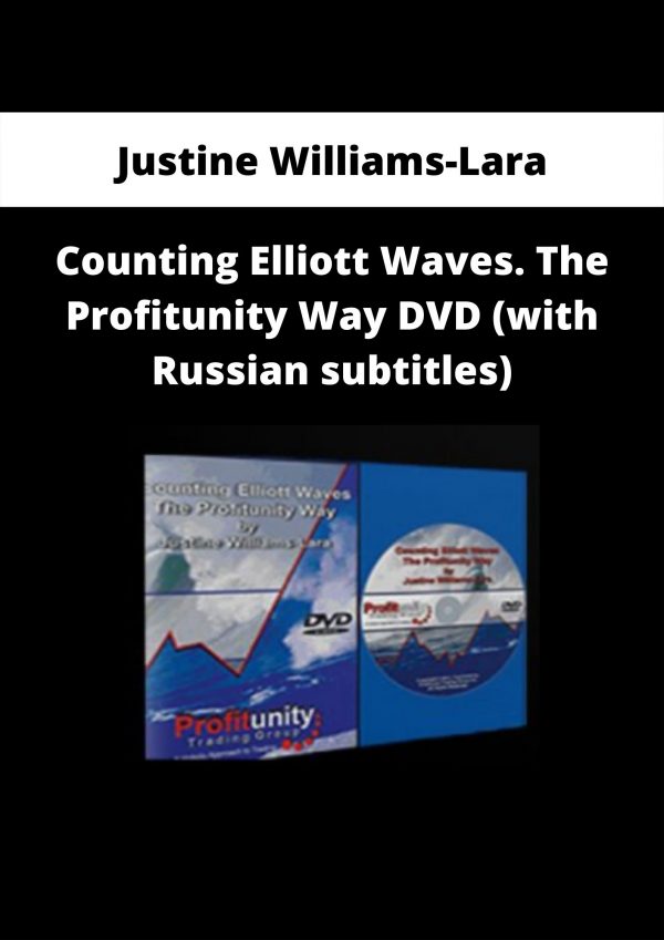 Counting Elliott Waves. The Profitunity Way Dvd (with Russian Subtitles) By Justine Williams-lara