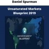 Daniel Spurman – Unsaturated Markets Blueprint 2019