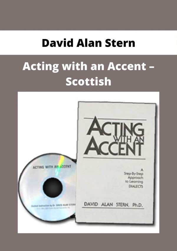 David Alan Stern – Acting With An Accent – Scottish