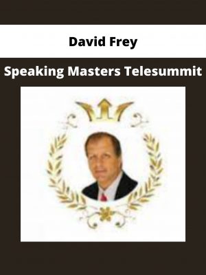David Frey – Speaking Masters Telesummit