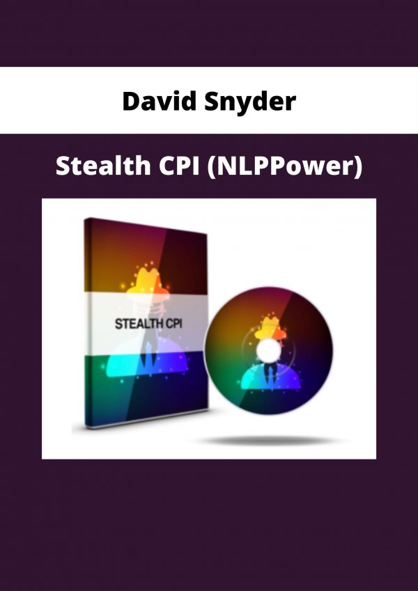 David Snyder – Stealth Cpi (nlppower)