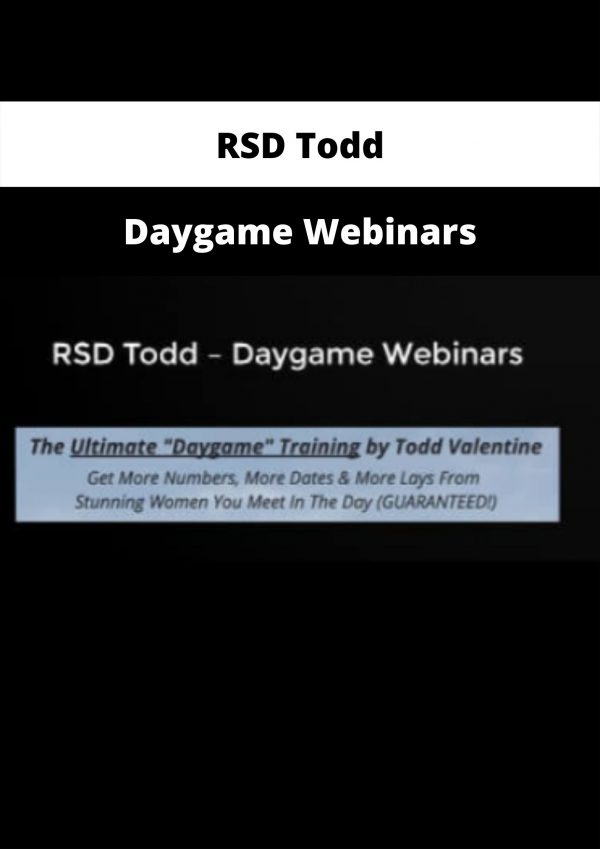 Daygame Webinars By Rsd Todd