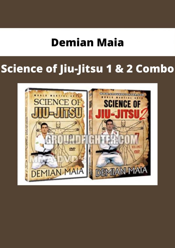 Demian Maia – Science Of Jiu-jitsu 1 & 2 Combo
