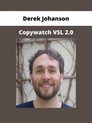 Derek Johanson – Copywatch Vsl 2.0
