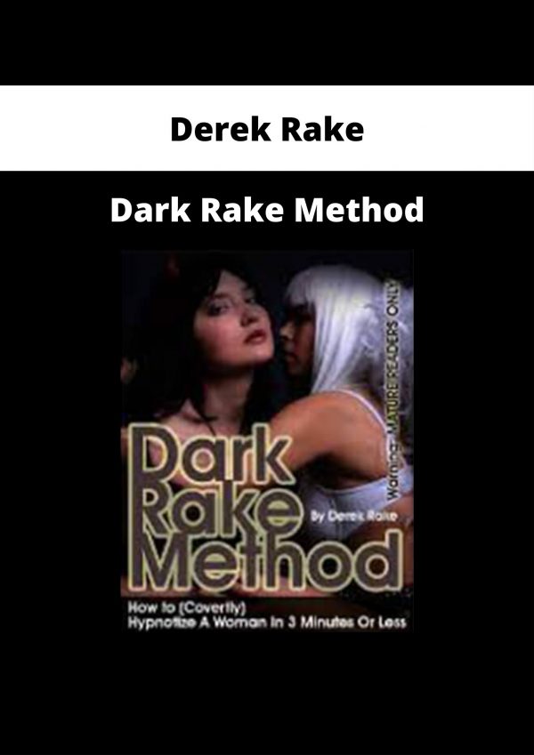 Derek Rake – Dark Rake Method