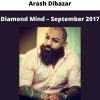 Diamond Mind – September 2017 By Arash Dibazar