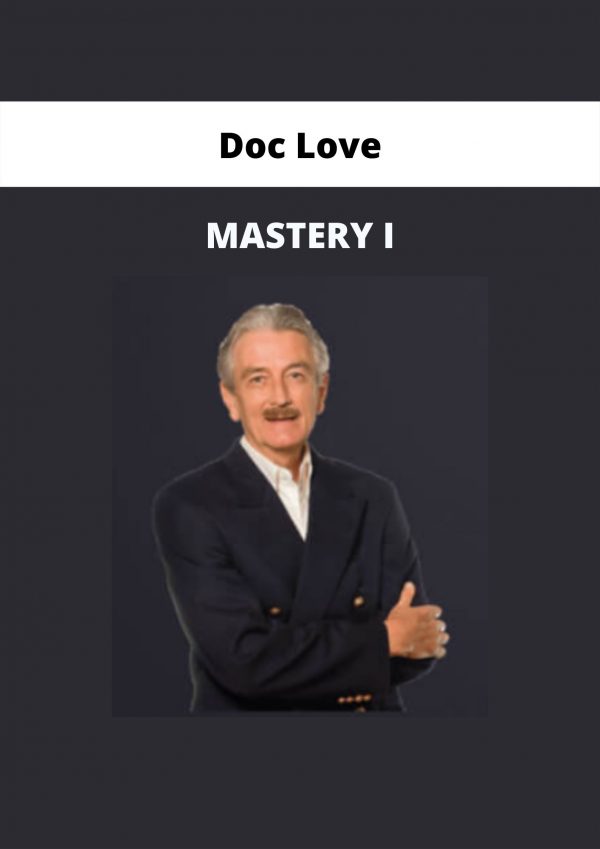 Doc Love – Mastery I