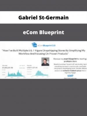 Ecom Blueprint By Gabriel St-germain