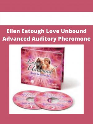 Ellen Eatough Love Unbound Advanced Auditory Pheromone