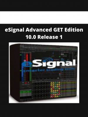 Esignal Advanced Get Edition 10.0 Release 1