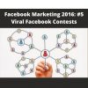 Facebook Marketing 2016: #5 Viral Facebook Contests