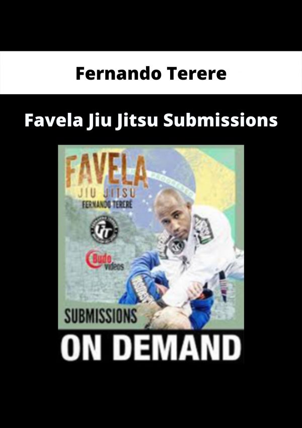 Favela Jiu Jitsu Submissions By Fernando Terere