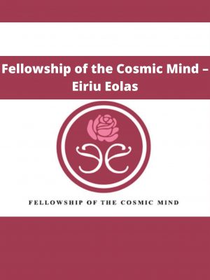 Fellowship Of The Cosmic Mind – Eiriu Eolas