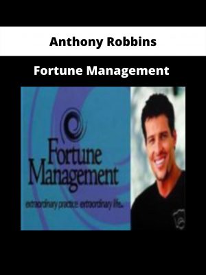 Fortune Management By Anthony Robbins