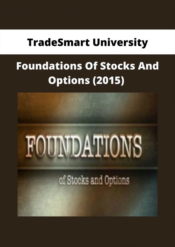 Foundations Of Stocks And Options (2015) By Tradesmart University