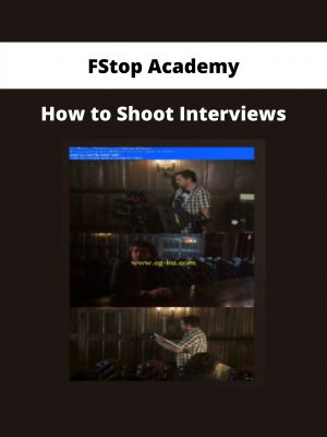 Fstop Academy – How To Shoot Interviews