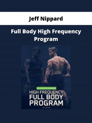 Full Body High Frequency Program By Jeff Nippard