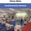 Fundamentals Seminar By Henry Akins