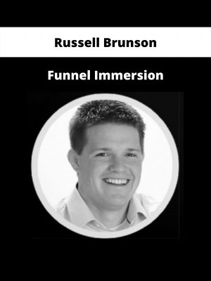 Funnel Immersion By Russell Brunson