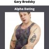 Gary Brodsky – Alpha Dating