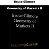 Geometry Of Markets Ii By Bruce Gilmore