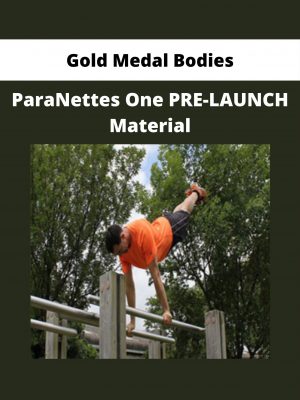 Gold Medal Bodies – Paranettes One Pre-launch Material