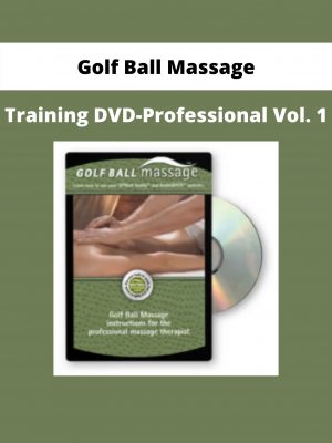 Golf Ball Massage: Training Dvd-professional Vol. 1