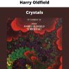 Harry Oldfield – Crystals